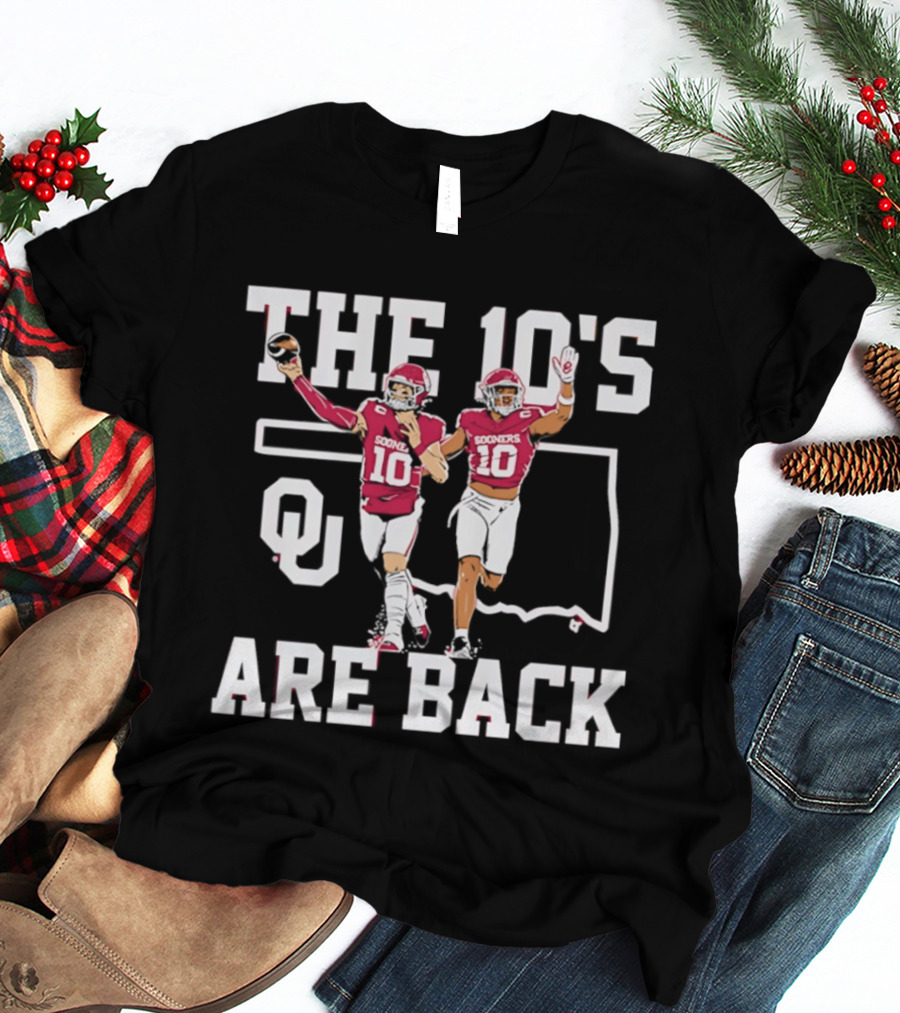 Oklahoma Sooners The 10's Are Back Football Team Pride T-Shirt