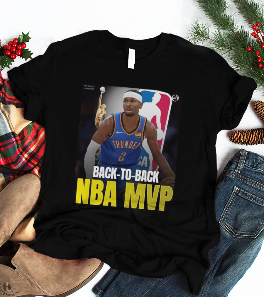 BACK TO BACK NBA MVP 2026 Shai Gilgeous Alexander Thunder Via Shams Charania T-Shirt