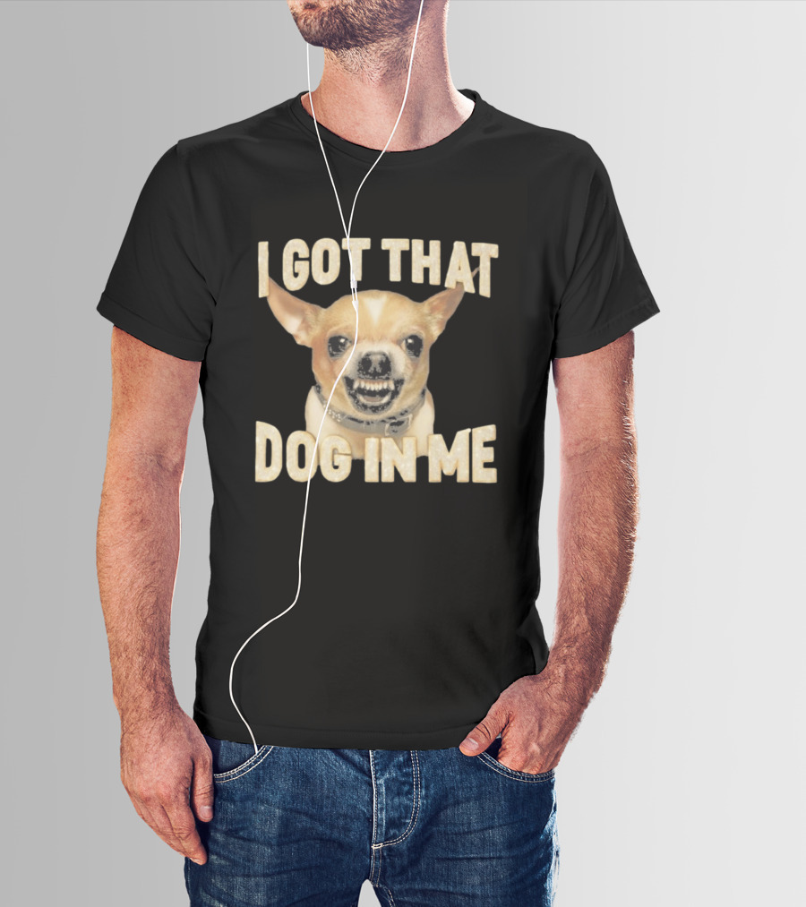 Kike Hernandez I Got That Dog In Me Chihuahua Face T-Shirt