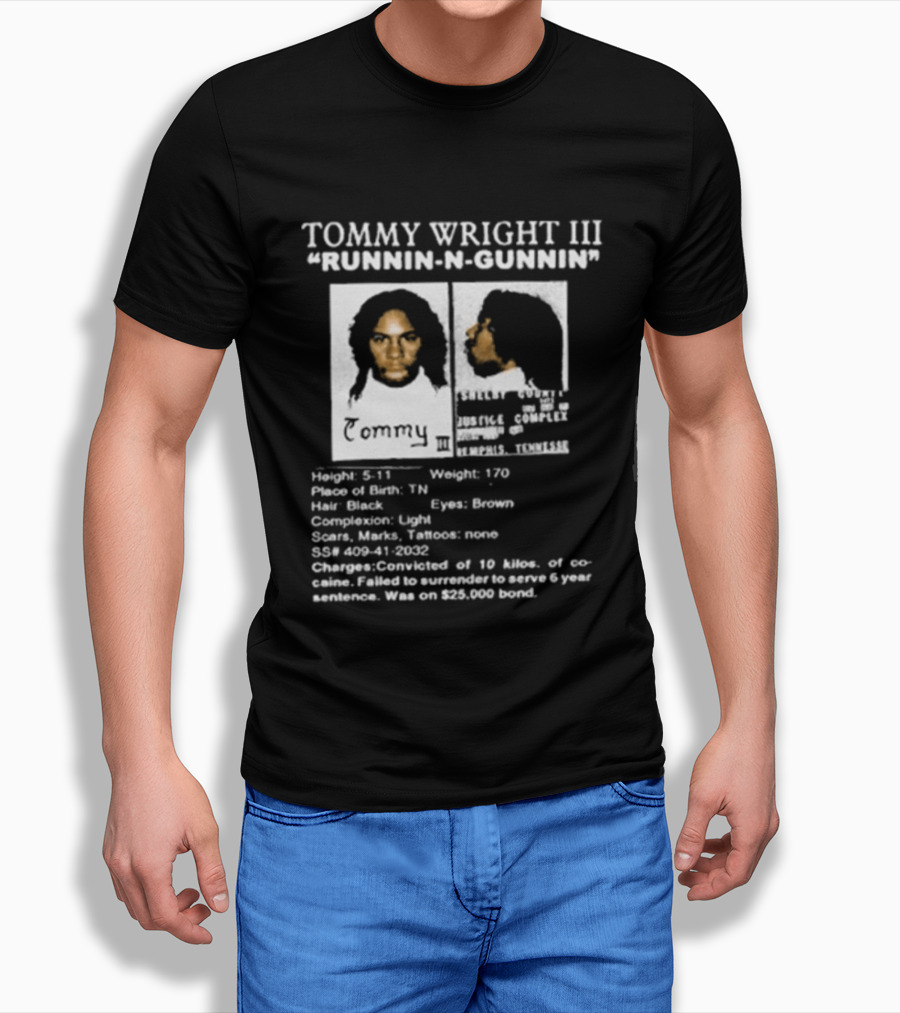 Tommy Wright III Runnin N Gunnin Height 5'11 Memphis Tennessee T-Shirt