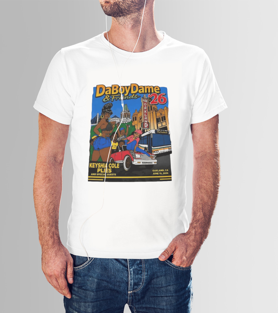 DaBoyDame & Friends 26 Keyshia Cole Plies Oakland CA June 19 2026 T-Shirt