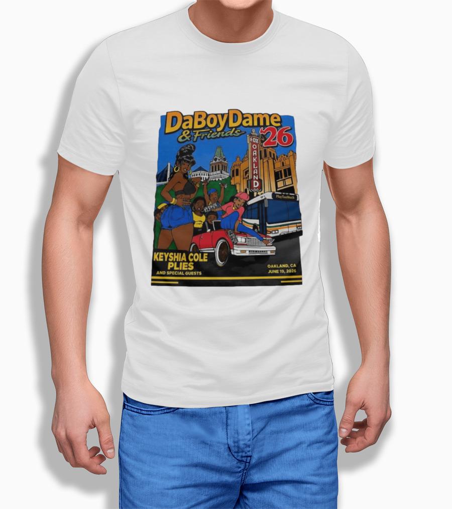 DaBoyDame & Friends 26 Keyshia Cole Plies Oakland CA June 19 2026 T-Shirt
