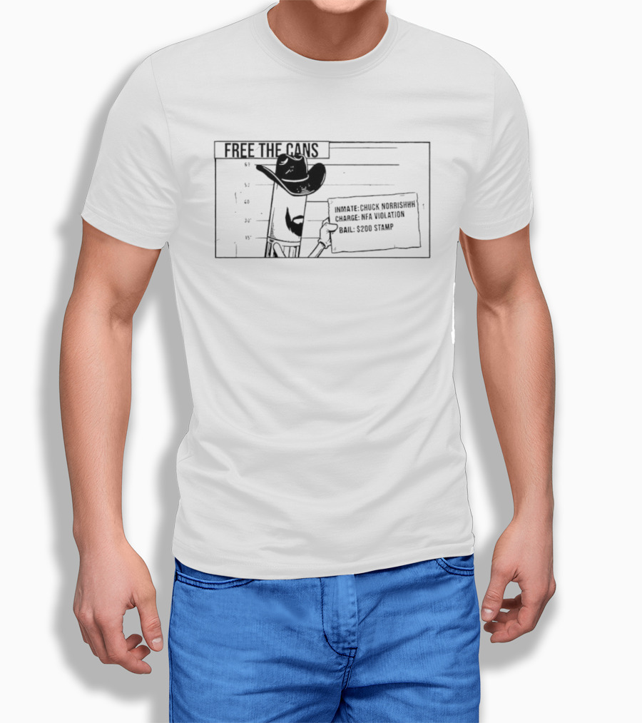 Free The Cans Inmate Chuck Gunshow NFA Violation Bail 200 Stamp T-Shirt