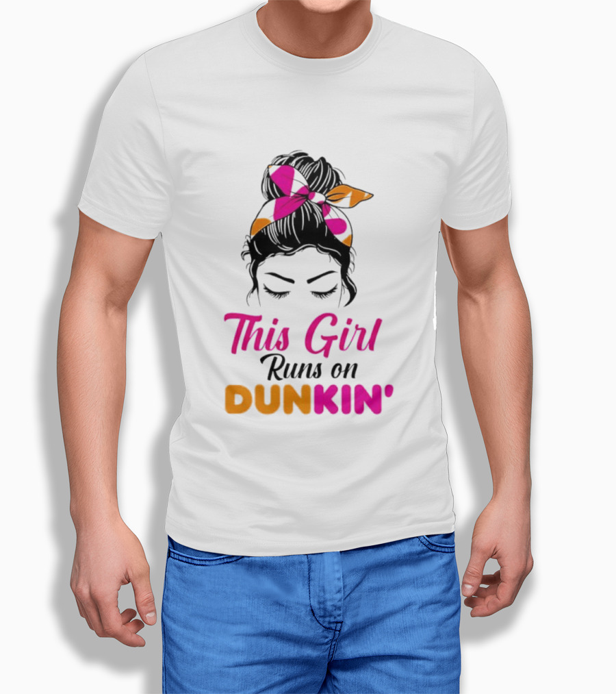 This Girl Runs On Dunkin' Coffee Headband T-Shirt