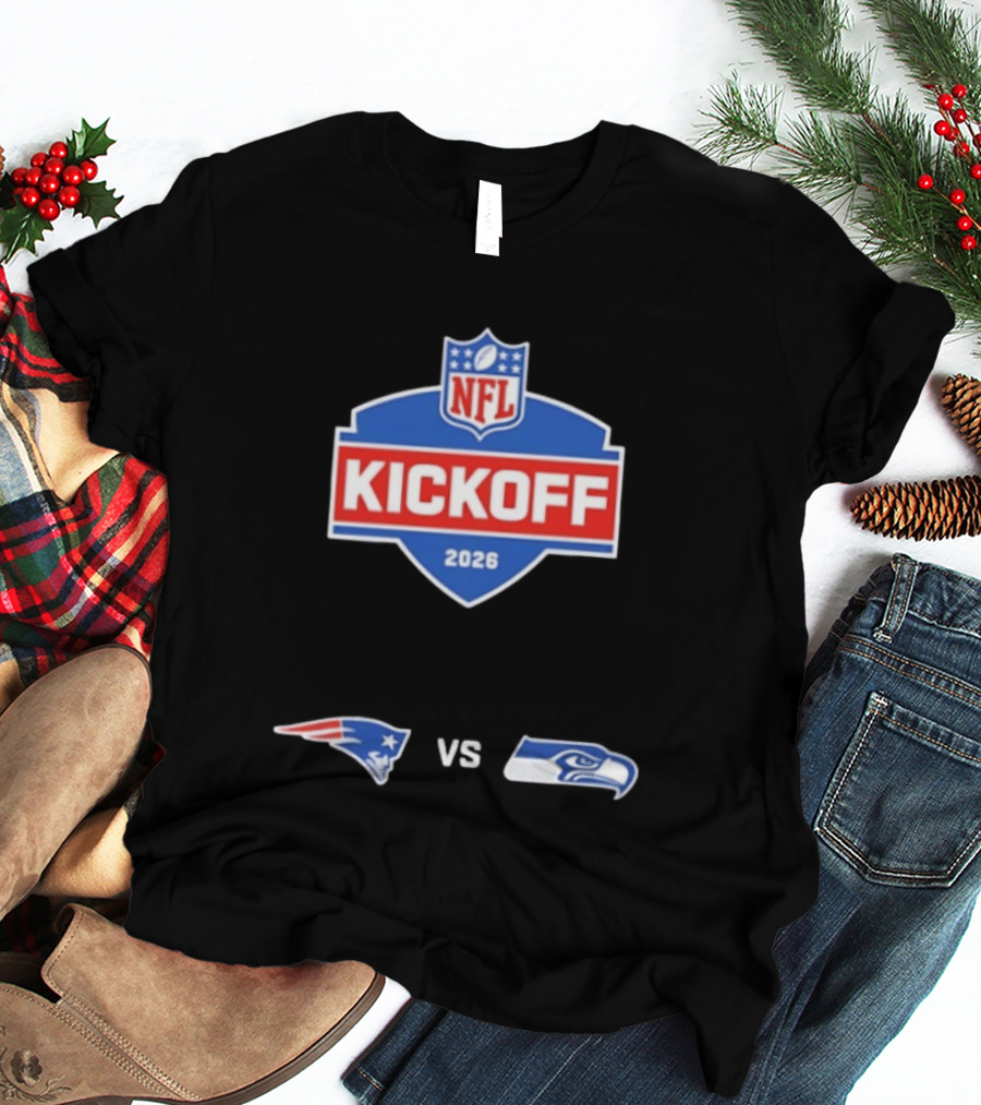 NFL Kickoff 2026 New England Patriots Vs Seattle Seahawks Matchup T-Shirt