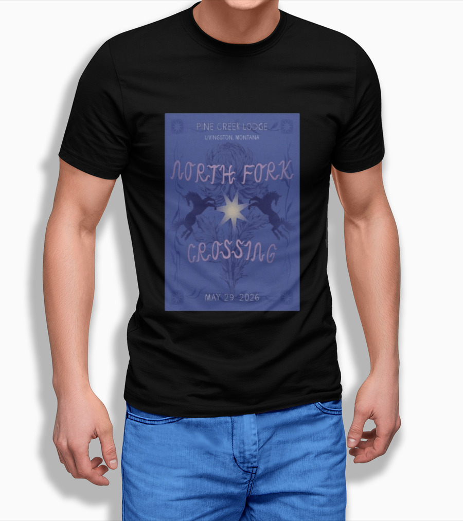 North Fork Crossing Pine Creek Lodge Livingston Montana May 29 2026 T-Shirt