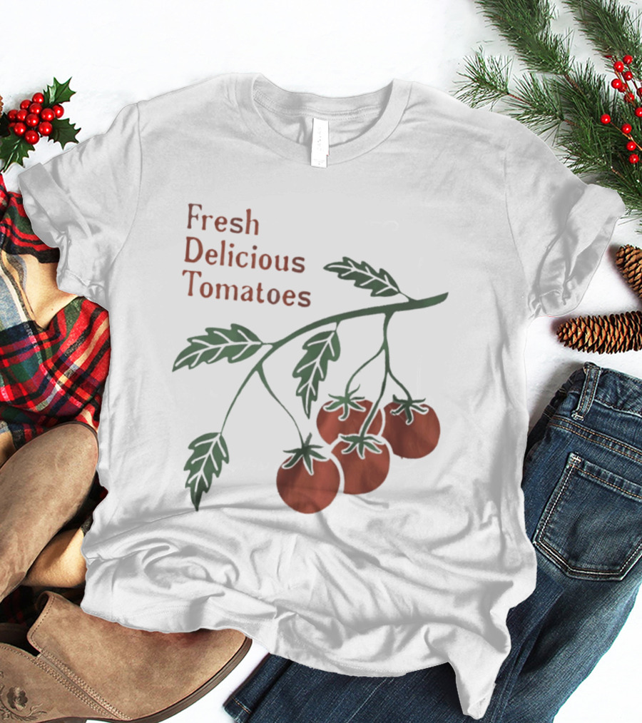 Fresh Delicious Tomatoes Garden Home Grown Plant T-Shirt