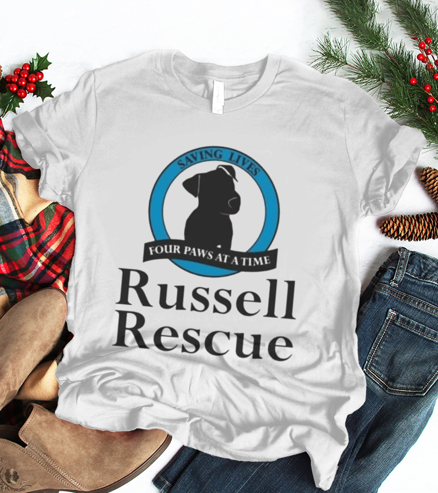 Russell Rescue Saving Lives Four Paws At A Time T-Shirt
