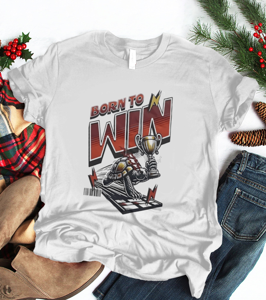 Born To Win Turtle With Trophy Racing T-Shirt