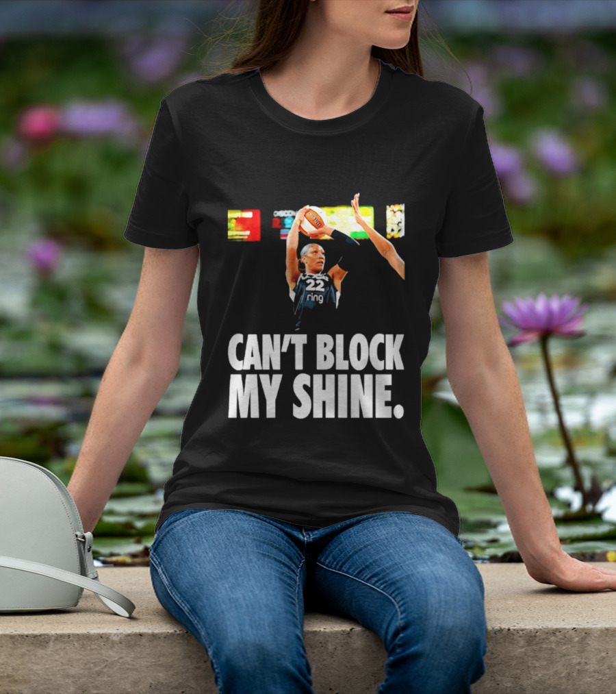 A'ja Wilson Can't Block My Shine Las Vegas Aces Basketball Triumph T-Shirt