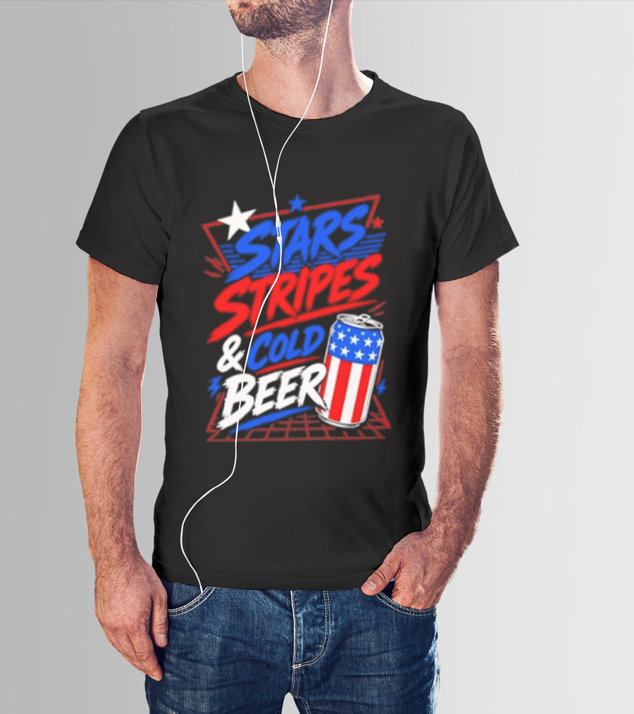 Stars Stripes And Cold Beer American Flag Can Patriotic Celebration T-Shirt