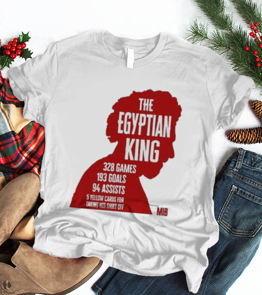 The Egyptian King 328 Games 193 Goals 94 Assists 5 Yellow Cards T-Shirt
