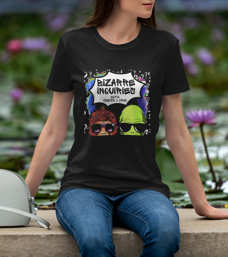 Bizarre Inquiries With Shayn And Orin Bigfoot Alien Question Marks T-Shirt