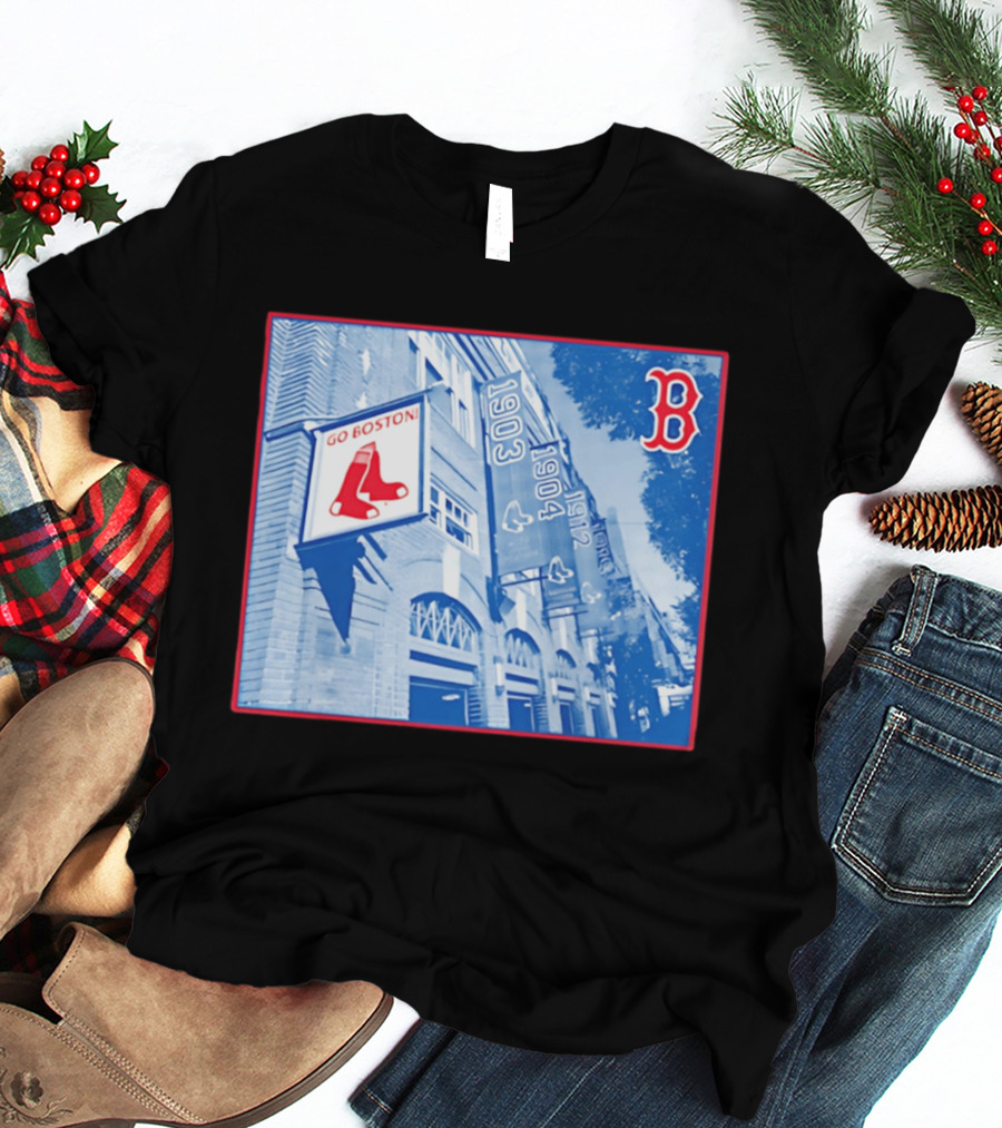 Go Boston Red Sox Banners Fenway Park 1903 1912 T-Shirt