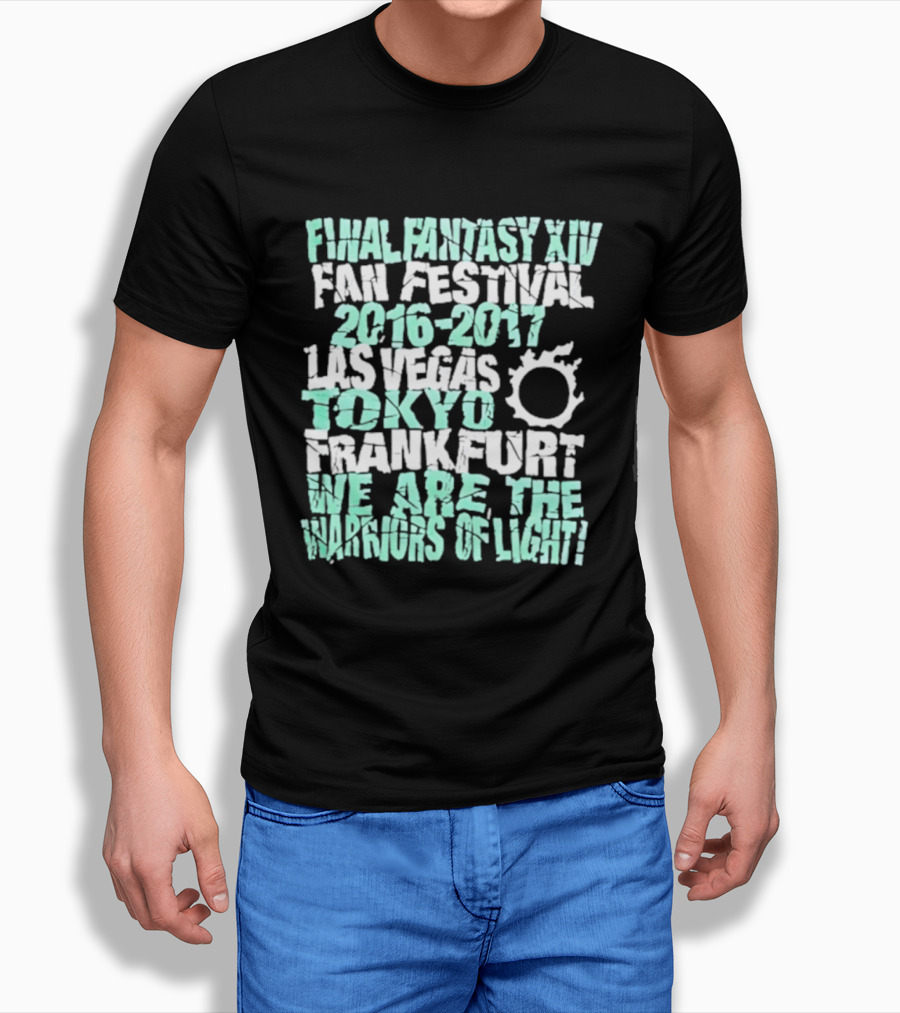 Final Fantasy XIV Fan Festival 2016 2017 Las Vegas Tokyo Frankfurt We Are The Warriors Of Light T-Shirt