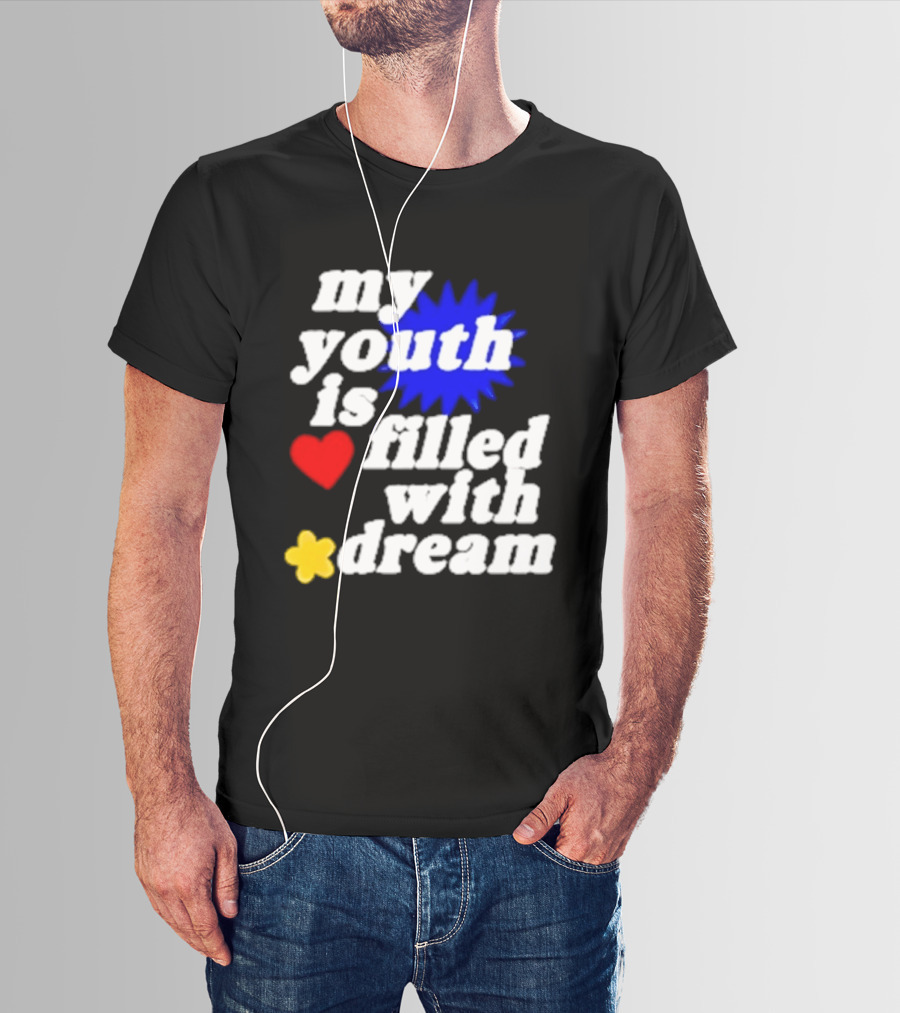 My Youth Is Filled With Dream Heart Star Burst T-Shirt