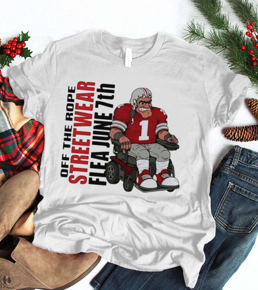 Off The Rope Streetwear Flea June 7th Football Player Wheelchair T-Shirt