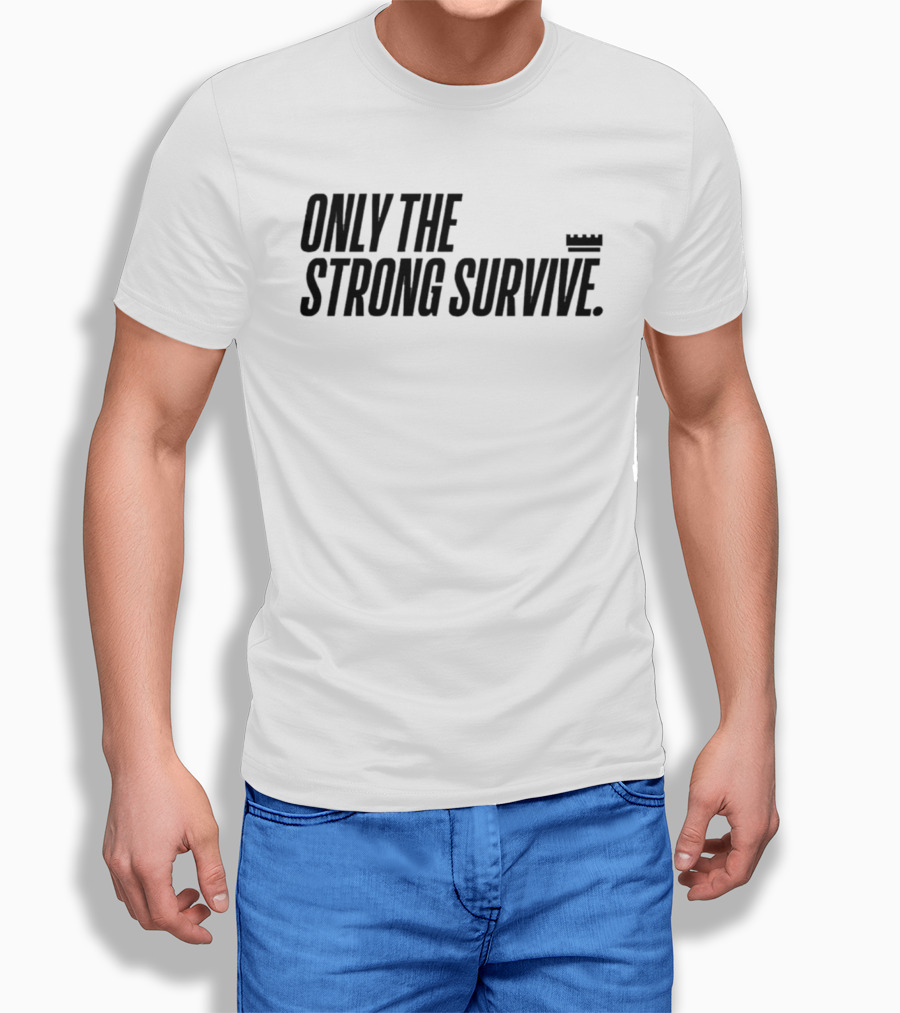 New York Knicks Only The Strong Survive T-Shirt