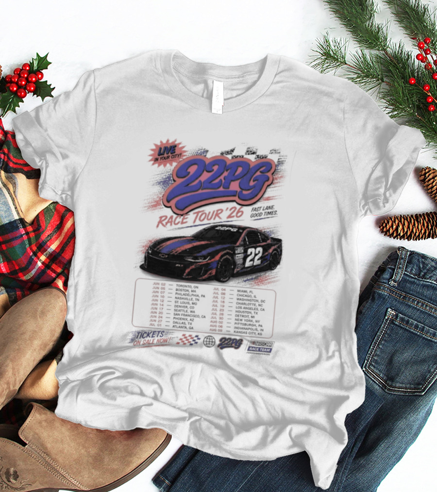 NYC 22PG Race Tour 2026 Fast Lane Good Times Live In Your City T-Shirt