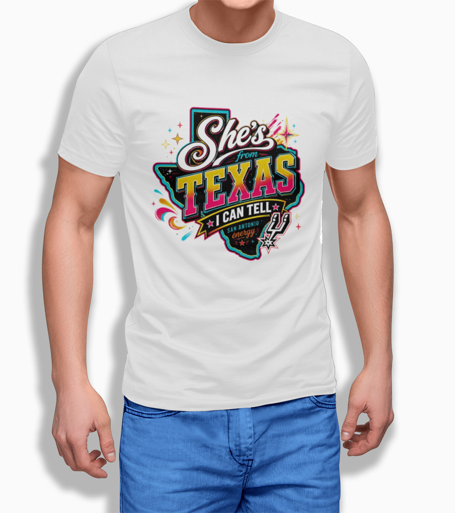 She's From Texas I Can Tell San Antonio Energy Spurs T-Shirt