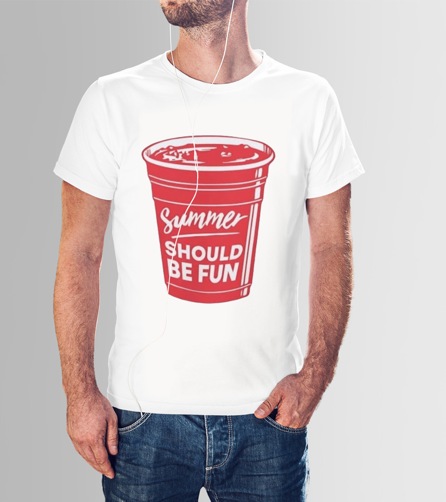 Summer Should Be Fun Red Cup Party Vibes T-Shirt