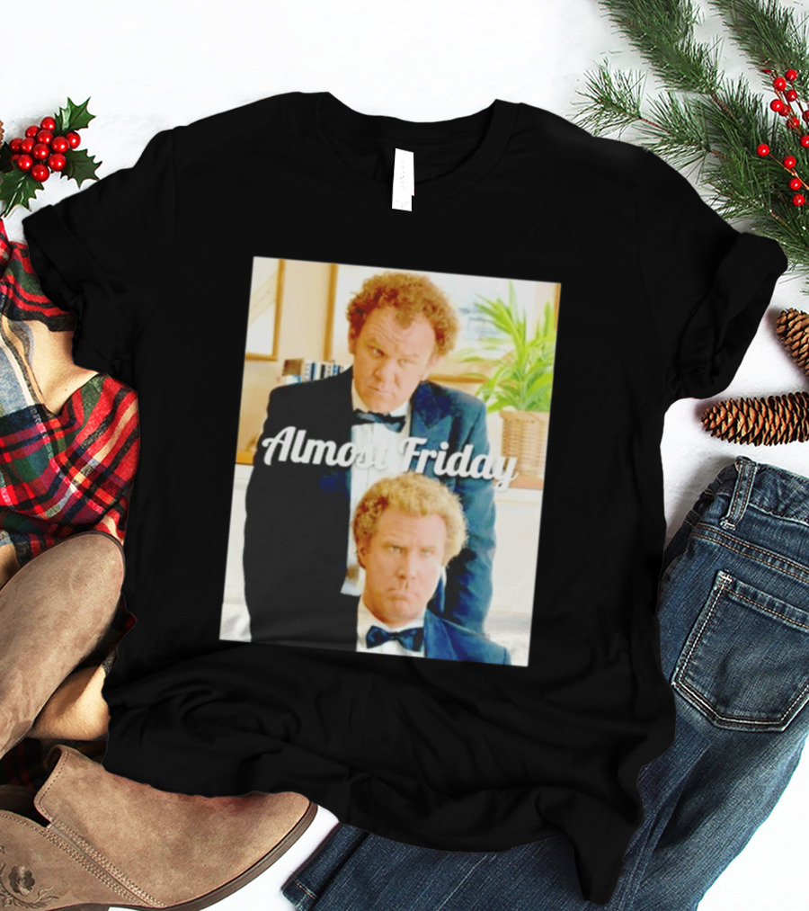 Almost Friday Will Ferrell John C. Reilly Interview Image T-Shirt