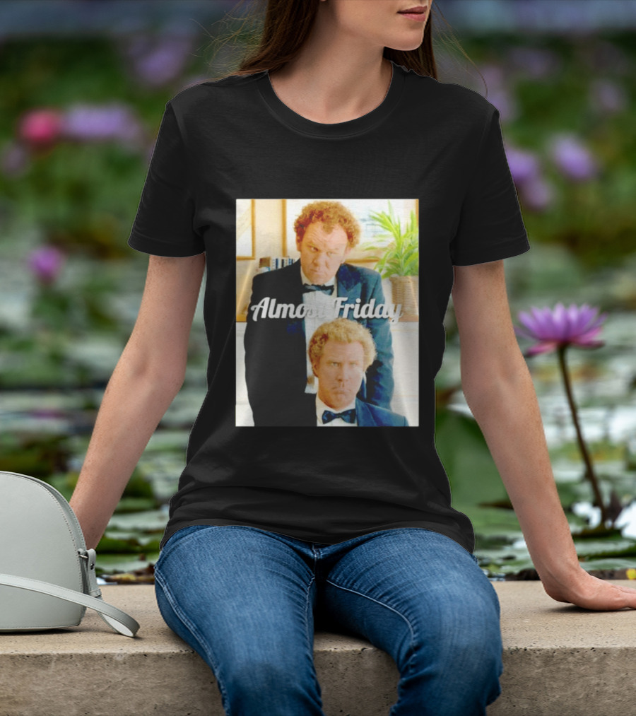 Almost Friday Will Ferrell John C. Reilly Interview Image T-Shirt