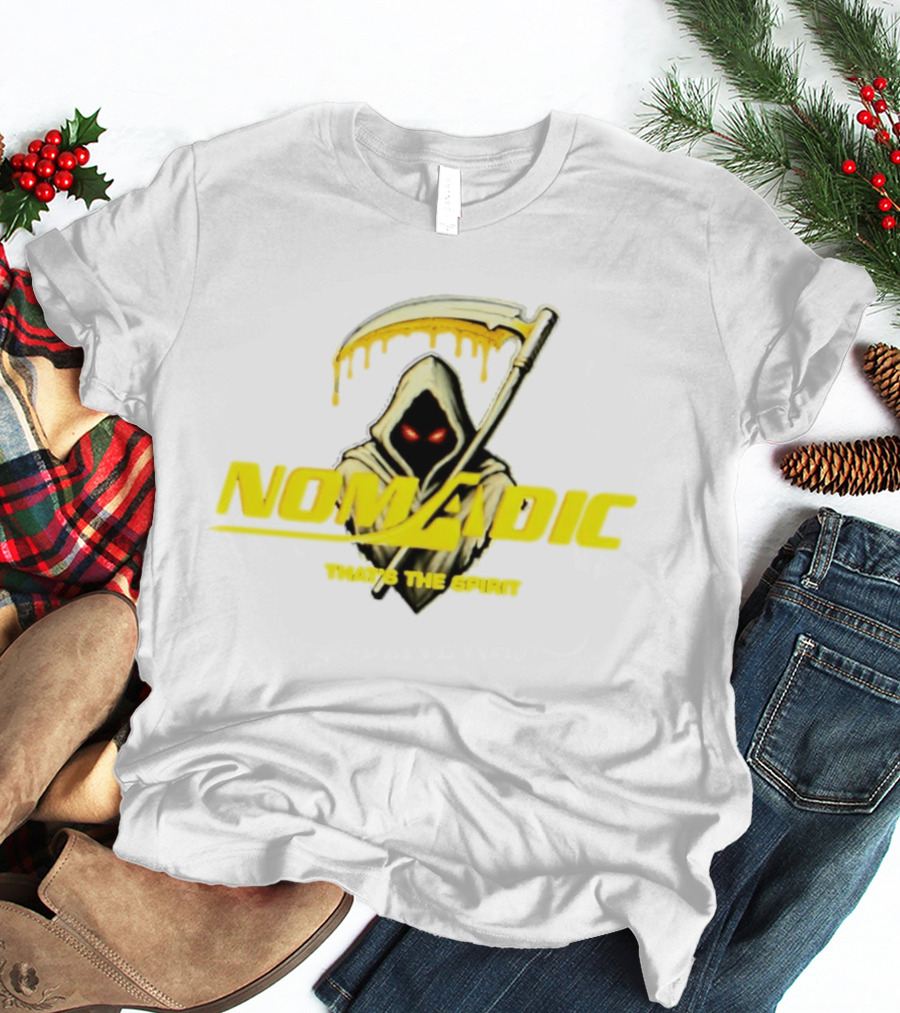 Nomadic That's The Spirit Grim Reaper T-Shirt