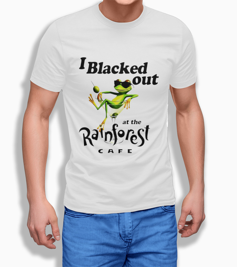 I Blacked Out At The Rainforest Cafe Frog Martini Olives Sunglasses T-Shirt