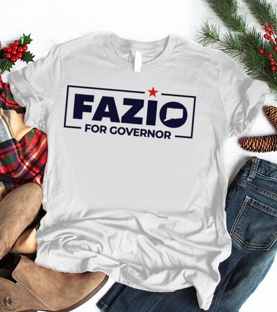 Fazio For Governor With Red Star And Connecticut T-Shirt