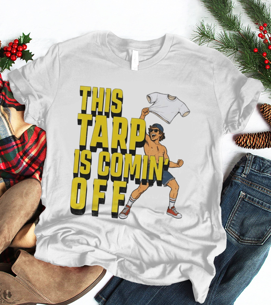 This Tarp Is Comin Off Spud Grown Ups Adam Sandler Kevin James Chris Rock T-Shirt
