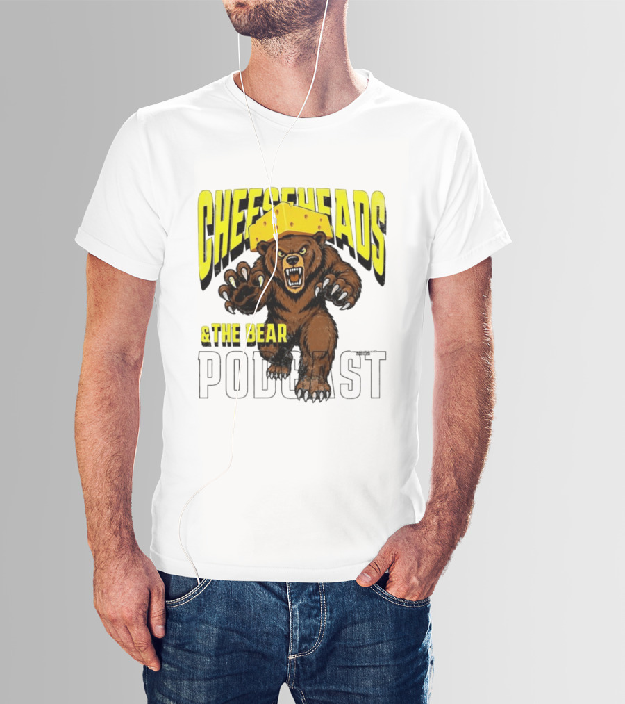 Cheeseheads And The Bear Podcast Bold Cheese Hat Grizzly T-Shirt