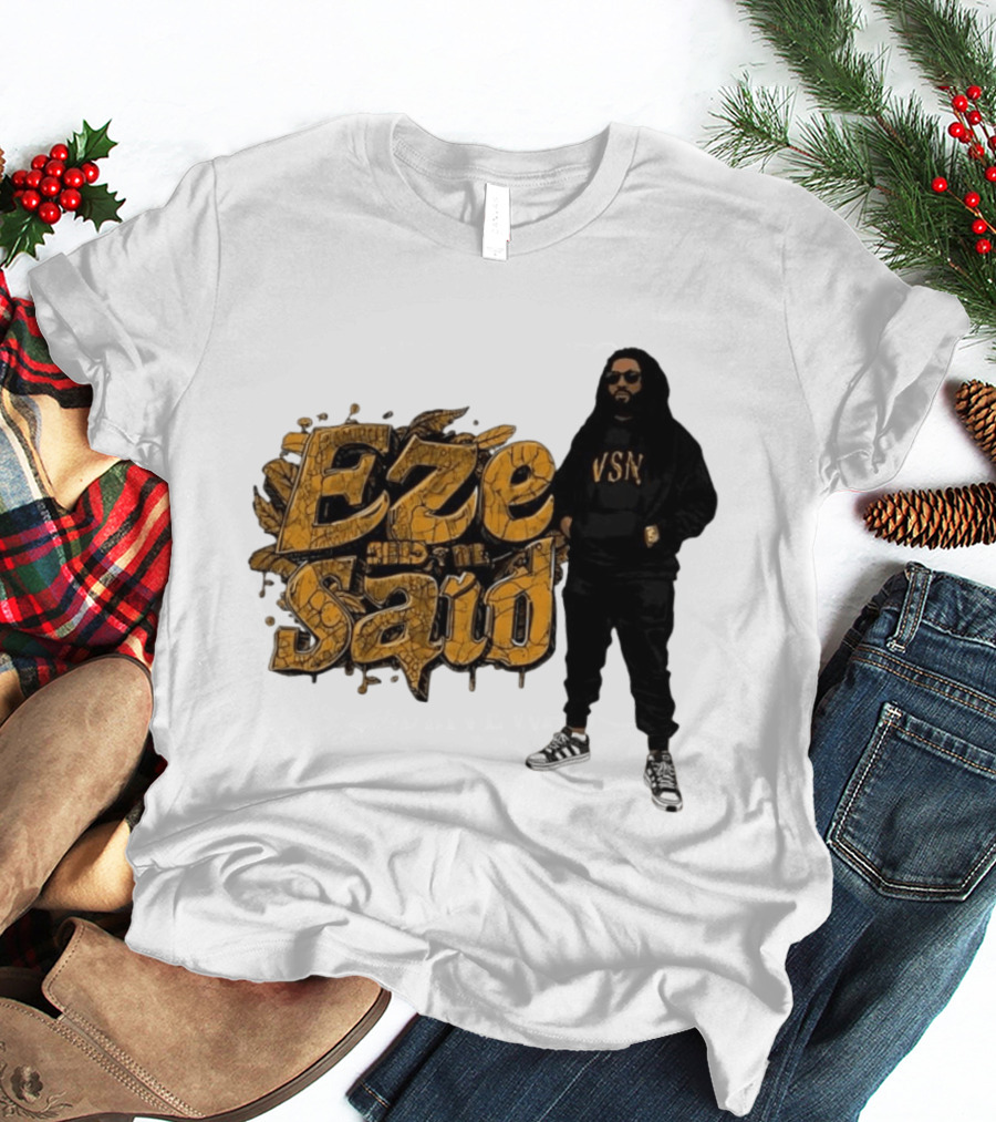 Eze Said Hip Hop Graffiti Style With VSN And Sneakers T-Shirt