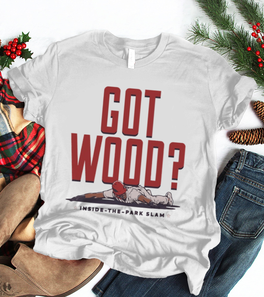 Got Wood Inside The Park Slam T-Shirt