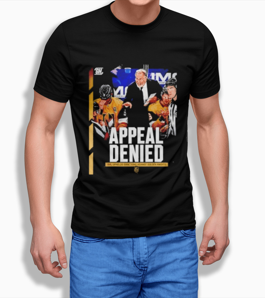 NHL Vegas Golden Knights Appeal Denied Sanctions Upheld T-Shirt