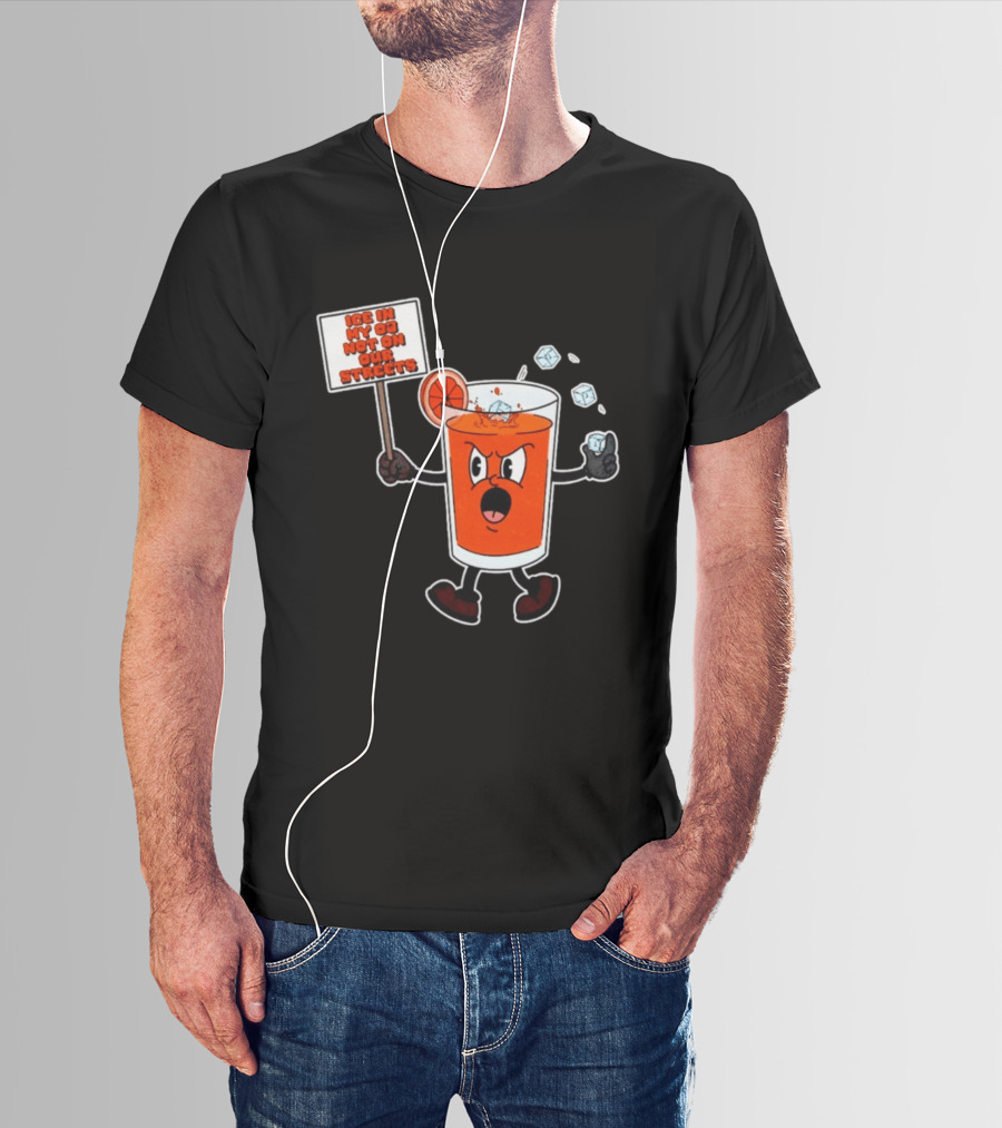 Ice In My OJ Not On Our Streets T-Shirt