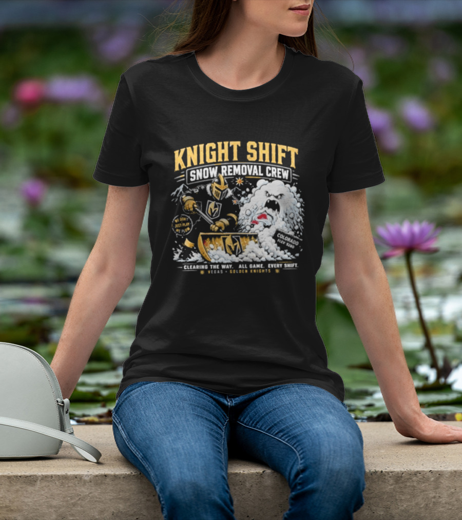 Vegas Golden Knights Knight Shift Snow Removal Crew Vs Colorado Avalanche Snow Battle T-Shirt