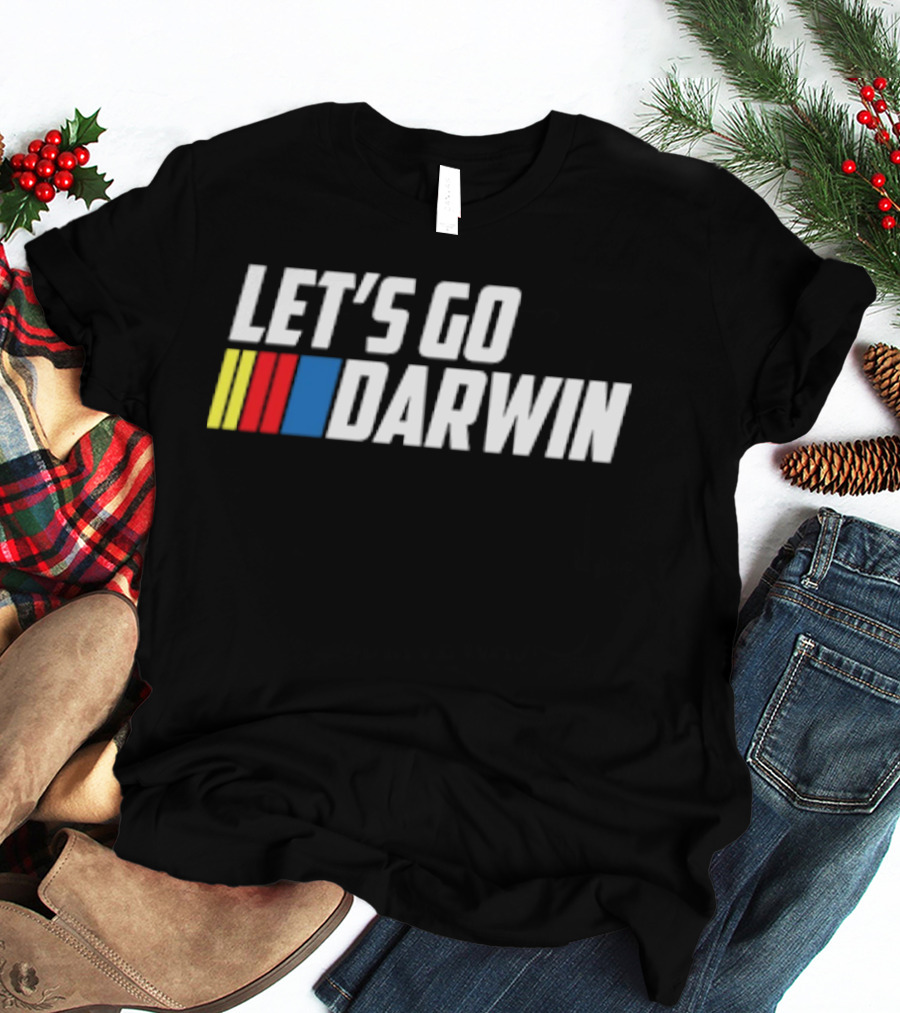 Let's Go Darwin Racing T-Shirt