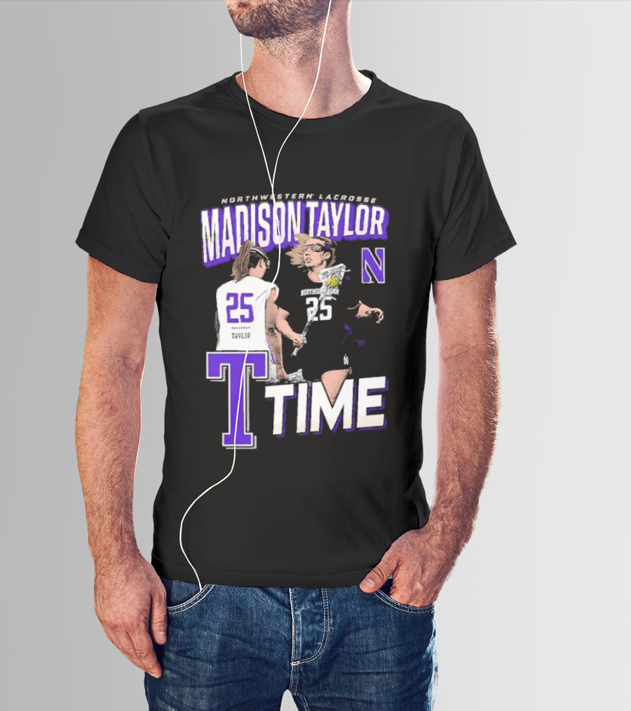 Northwestern Lacrosse Madison Taylor 25 Time T-Shirt