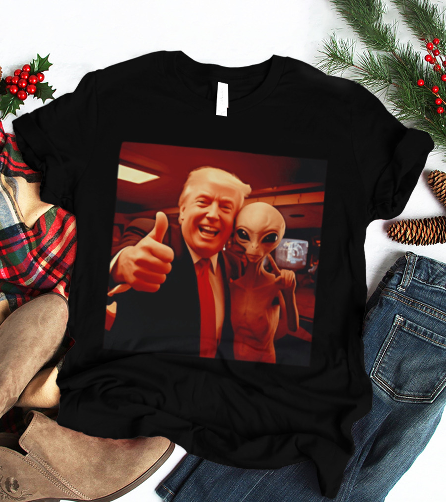 Trump Alien Selfie Ultimate UFO Disclosure Image T-Shirt