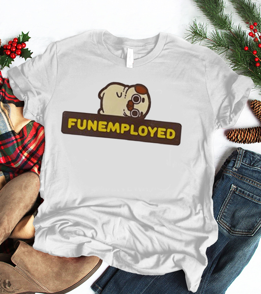 Funemployed Employee Of The Month Cute T-Shirt