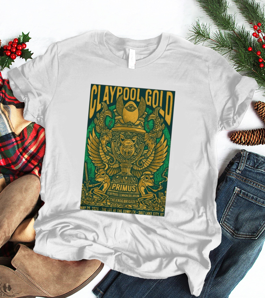 Claypool Gold Primus Salt Lake City UT 5 26 2026 The Complex Claypool Lennon Delirium Frog Brigade T-Shirt