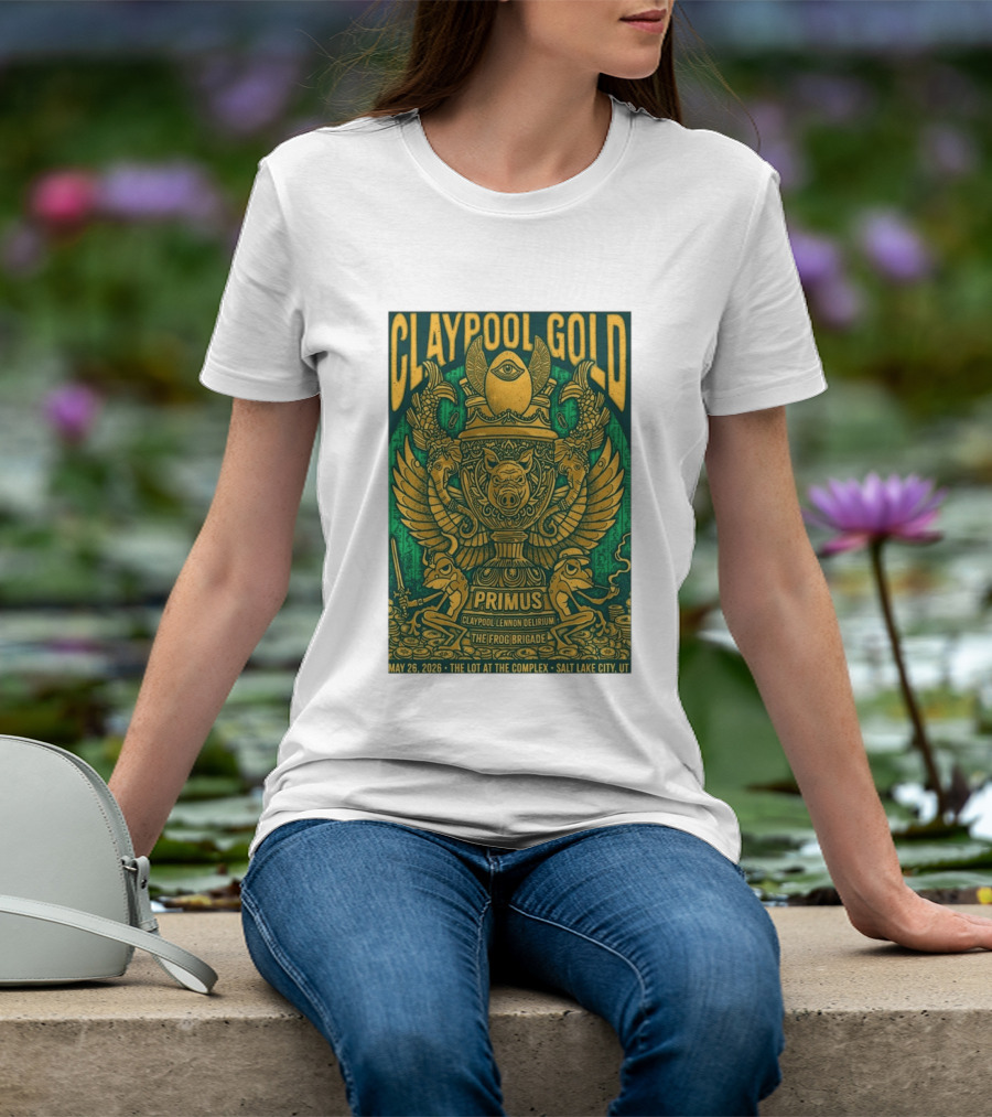 Claypool Gold Primus Salt Lake City UT 5 26 2026 The Complex Claypool Lennon Delirium Frog Brigade T-Shirt