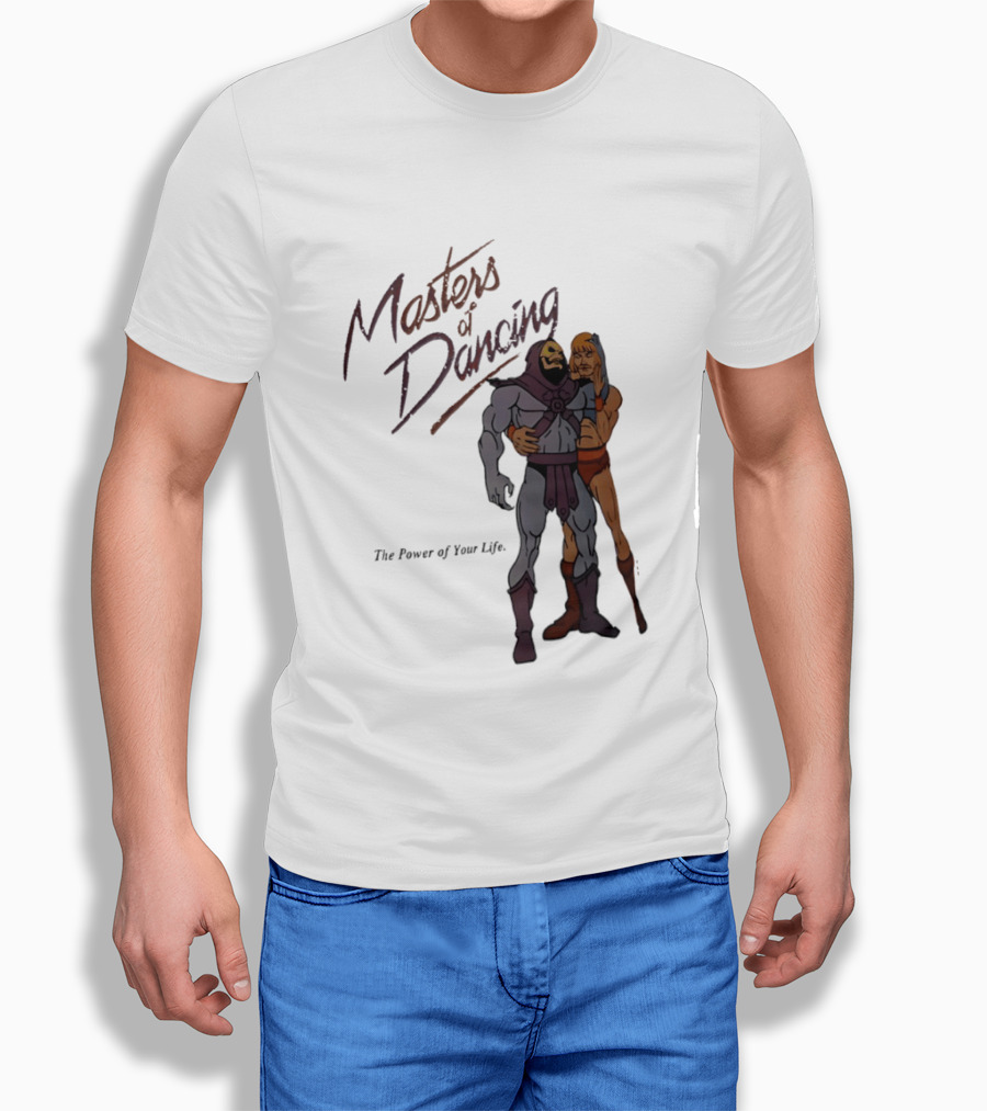 Masters Of Dancing Skeletor He Man The Power Of Your Life Embrace T-Shirt