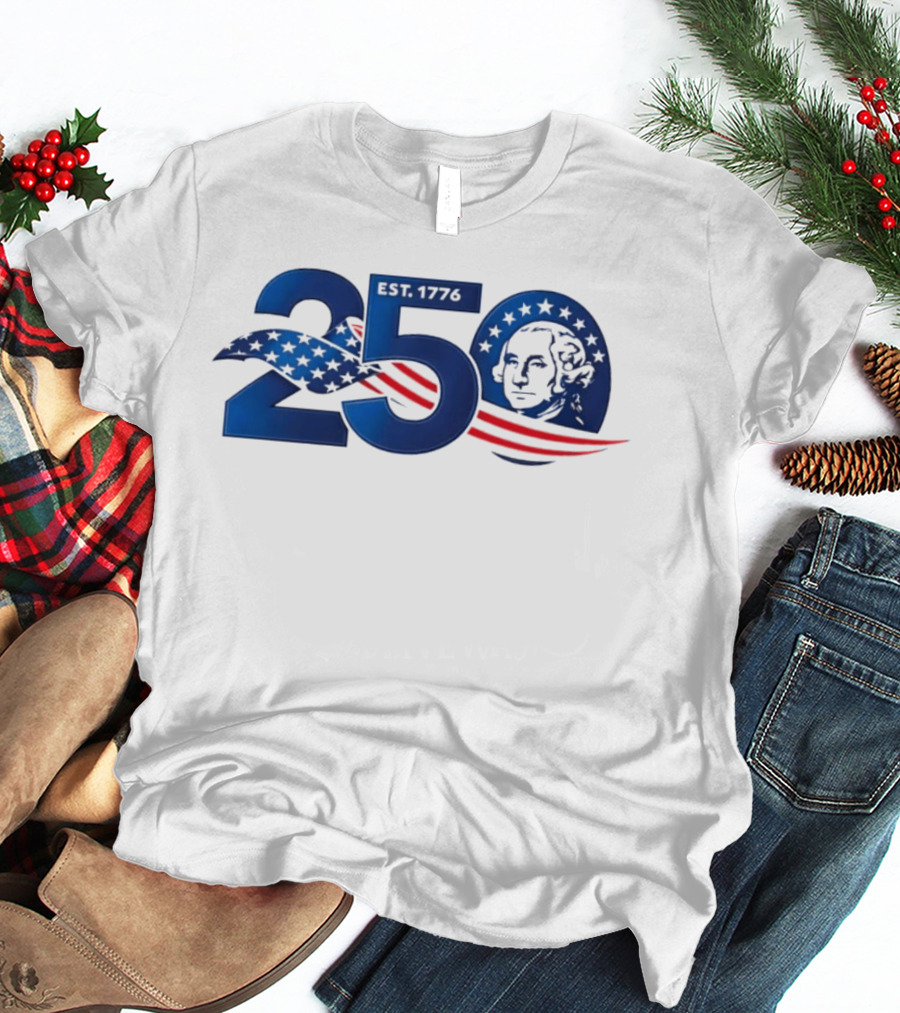 George Washington 250th Anniversary EST 1776 USA Patriot T-Shirt
