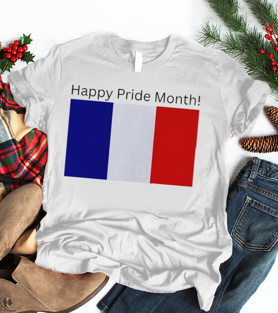 Happy Pride Month France Flag Celebration T-Shirt