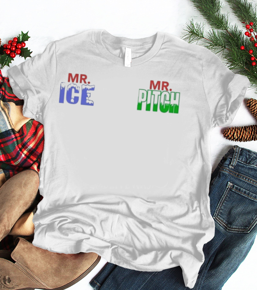 Mr Ice Mr Pitch T-Shirt