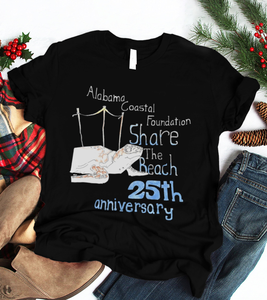 Alabama Coastal Foundation Share The Beach 25th Anniversary T-Shirt