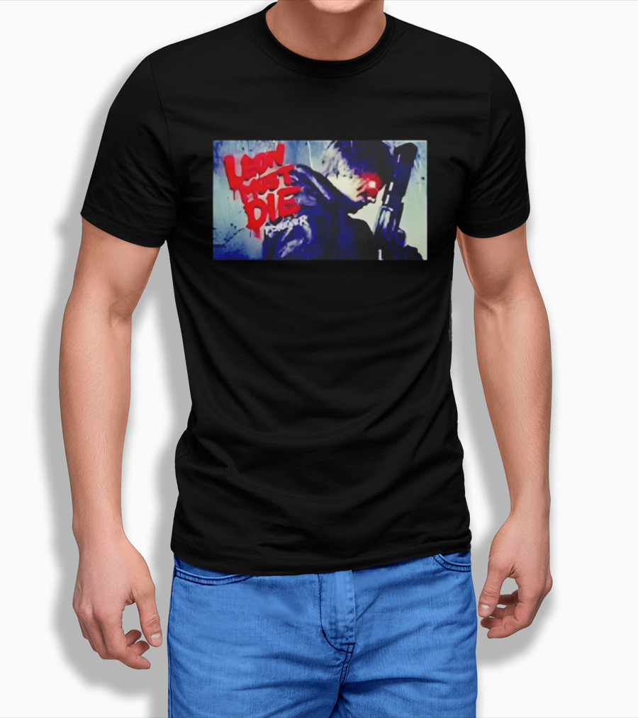 Leon Must Die Forever Red Text Gaming Warrior With Dark Gunfighter T-Shirt