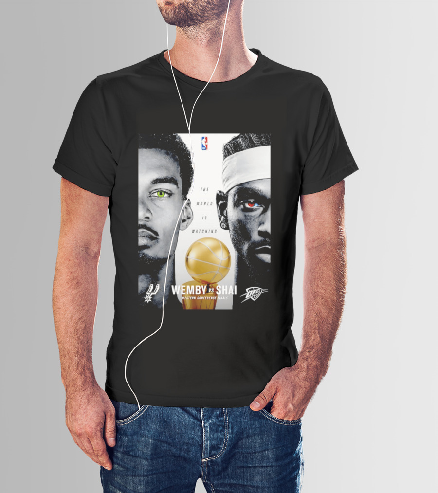 NBA Wemby Vs Shai Western Conference Finals The World Is Ing Spurs Thunder T-Shirt